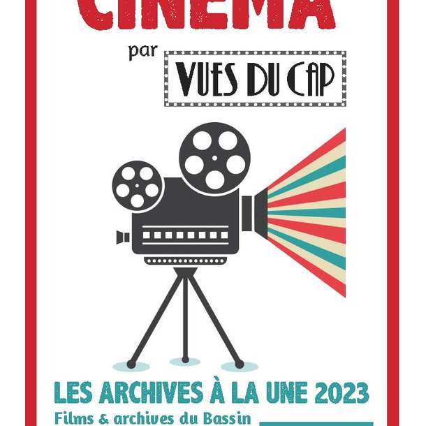 CINÉMA : « les archives à la une 2023 »